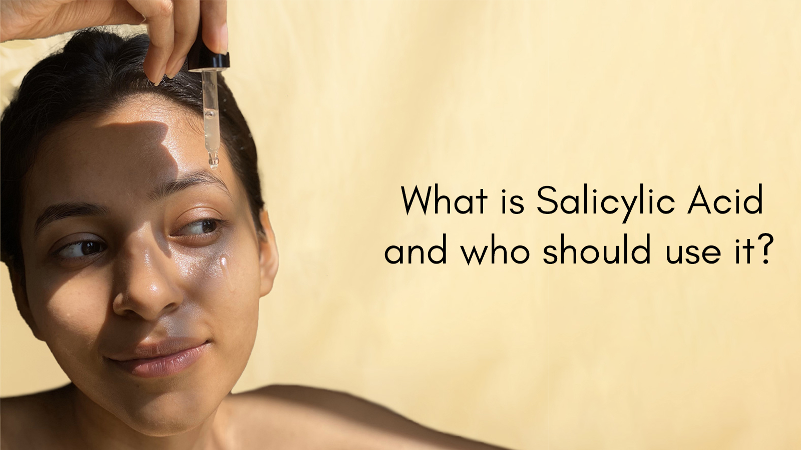 What Is Salicylic Acid And Who Should Use It