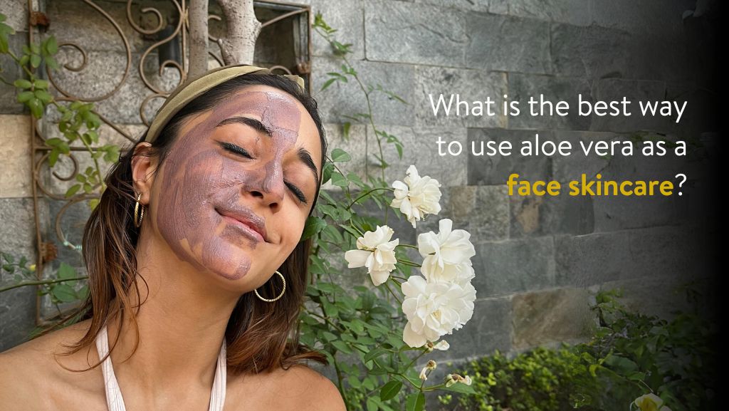 What is the best way to use aloe vera as a face skincare